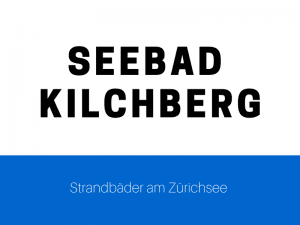 Seebad Kilchberg am Zürichsee