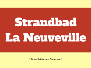 Strandbad La Neuveville